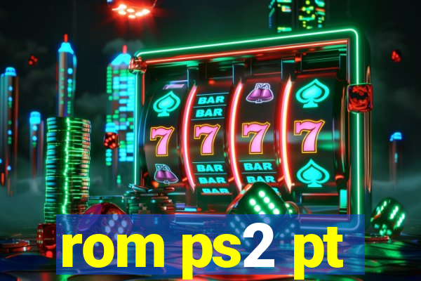 rom ps2 pt-br